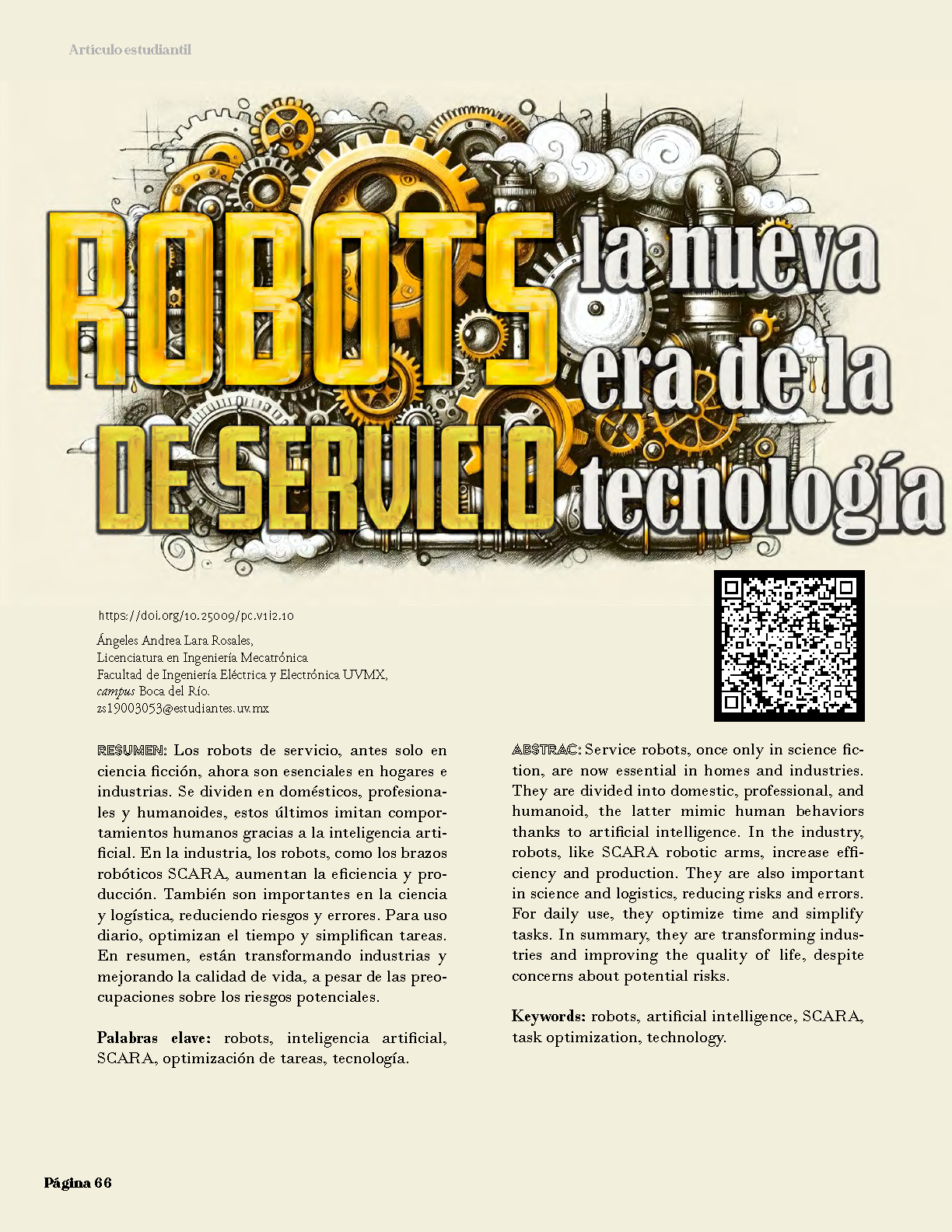 Los robots de servicio, antes solo en ciencia ficción, ahora son esenciales en hogares e industrias. Se dividen en domésticos, profesionales y humanoides, estos últimos imitan comportamientos humanos gracias a la inteligencia artificial. En la industria, los robots, como los brazos robóticos SCARA, aumentan la eficiencia y producción. También son importantes en la ciencia y logística, reduciendo riesgos y errores. Para uso diario, optimizan el tiempo y simplifican tareas. En resumen, están transformando industrias y mejorando la calidad de vida, a pesar de las preocupaciones sobre los riesgos potenciales.